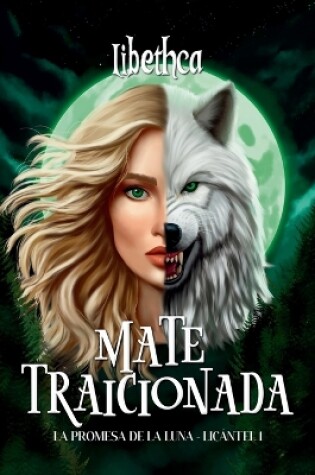 Cover of Mate traicionada