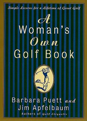 Book cover for A Woman's Own Golf Book