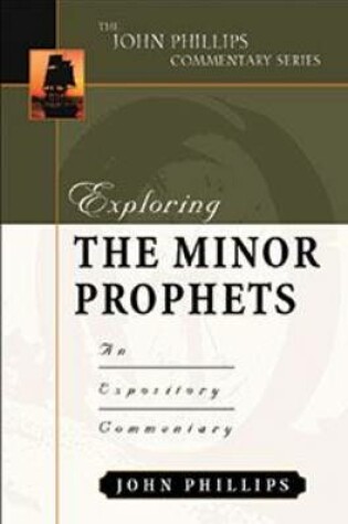 Cover of Exploring the Minor Prophets