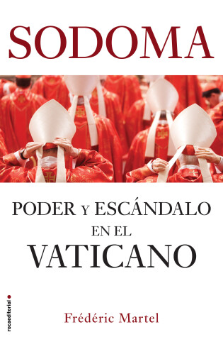 Cover of Sodoma: Poder y escandalo en el Vaticano / In the Closet of the Vatican: Power, Homosexuality, Hypocrisy