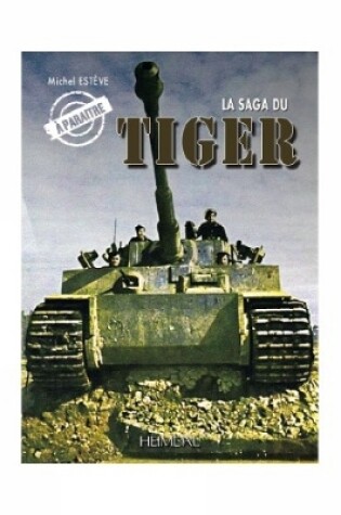 Cover of La Saga Du Tiger