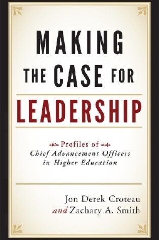 Cover of Making the Case for Leadership