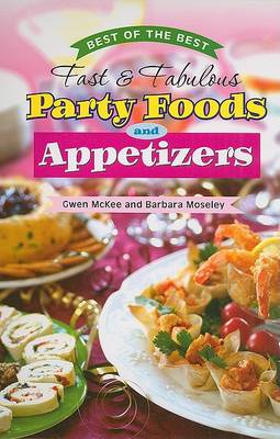 Book cover for Best of the Best Fast & Fabulous Party Foods and Appetizers