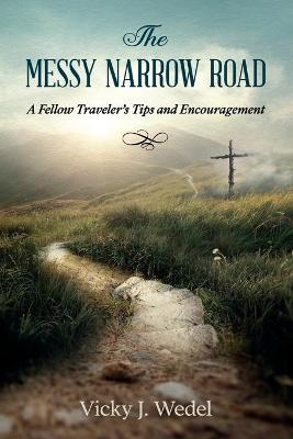 Book cover for The Messy Narrow Road