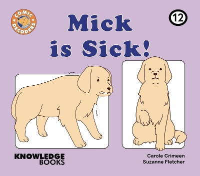 Cover of Mick Is Sick!