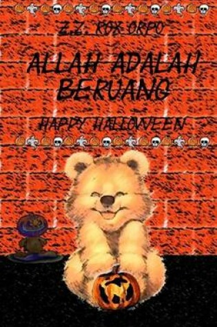 Cover of Allah Adalah Beruang Happy Halloween