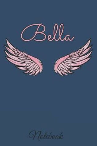 Cover of Bella Notebook