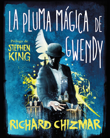 Cover of La pluma mágica de Gwendy / Gwendy’s Magic Feather