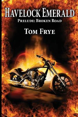 Book cover for Broken Road, Prelude Havelock Emerald