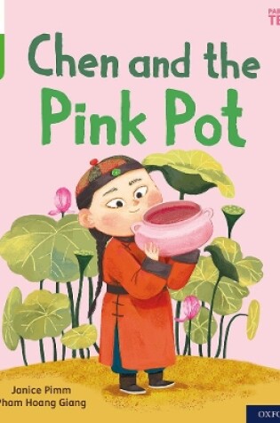 Cover of Oxford Reading Tree Word Sparks: Level 2: Chen and the Pink Pot