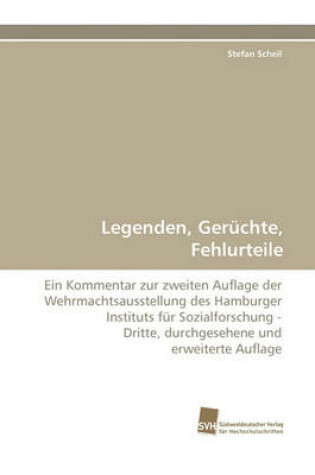 Cover of Legenden, Geruchte, Fehlurteile