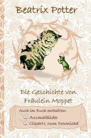 Cover of Die Geschichte von Frau Moppet (inklusive Ausmalbilder und Cliparts zum Download)