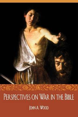 Book cover for Perspectives on War in the Bible