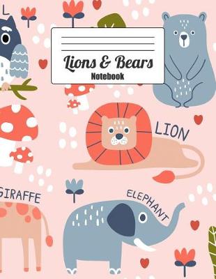 Book cover for Lions & Bears Notebook