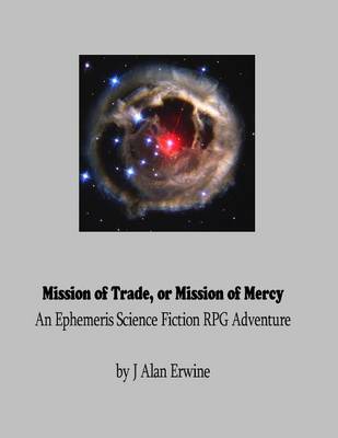 Book cover for Mission of Trade or Mission of Mercy