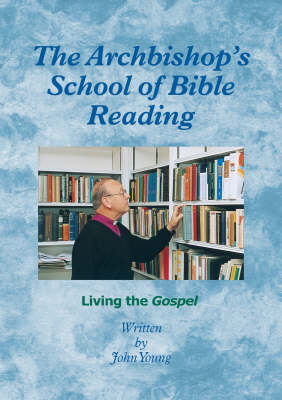 Book cover for The Archbishops School of Bible Reading