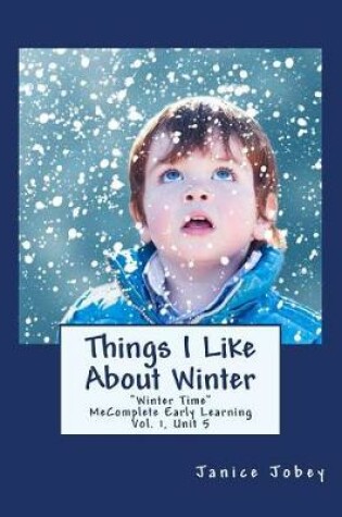 Cover of Things I Like About Winter