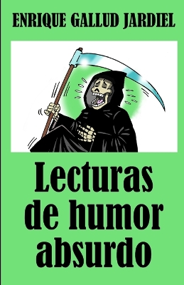 Cover of Lecturas de humor absurdo