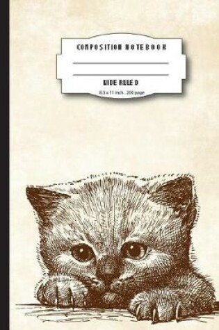 Cover of Composition notebook wide ruled 200 pages, 8.5 x 11 inch, Vintage drawing cute cat