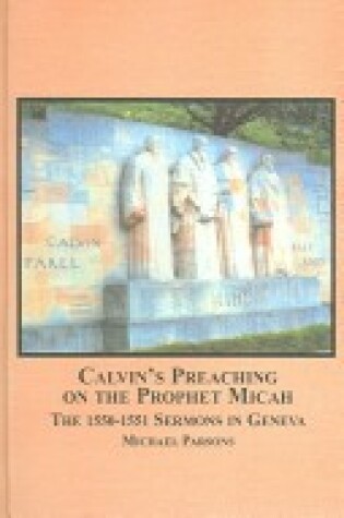 Cover of Calvin's Preaching on the Prophet Micah