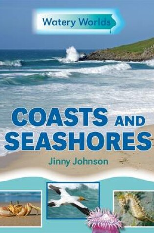 Cover of Coasts and Seashores