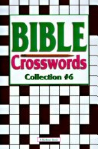 Cover of Bible Crosswords Collection 6