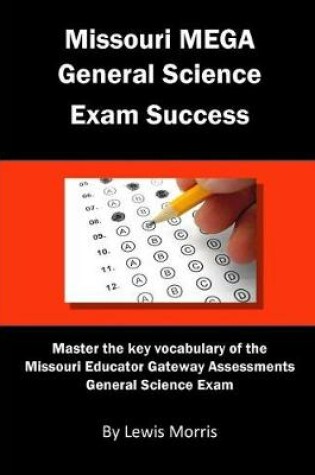 Cover of Missouri Mega General Science Exam Success