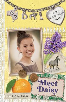 Book cover for Our Australian Girl: Meet Daisy (Book 1)