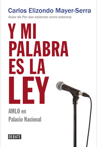 Cover of Y mi palabra es la ley / And My Word Is Law