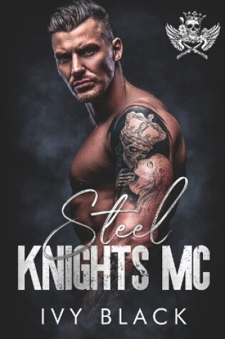 Cover of Steel Knights MC Books 1 - 5