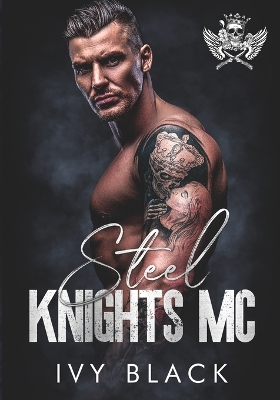 Book cover for Steel Knights MC Books 1 - 5