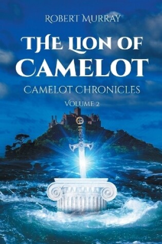 Cover of The Lion of Camelot