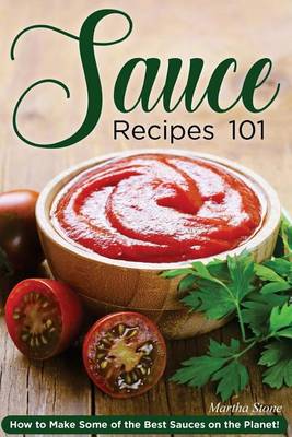 Book cover for Sauce Recipes 101