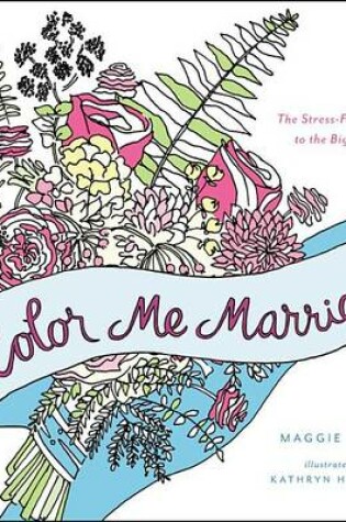 Cover of Color Me Married