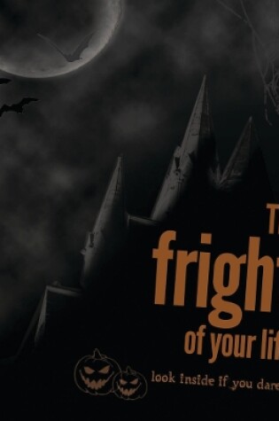 Cover of The Fright of Your Life