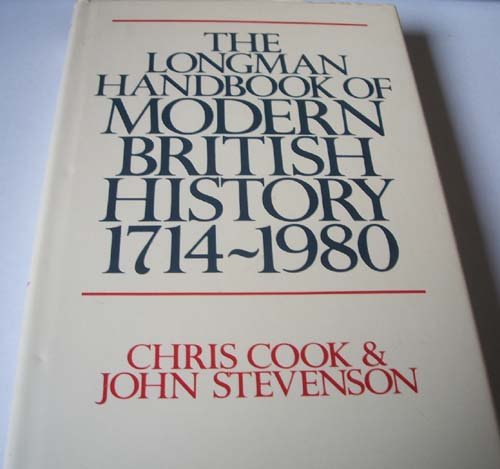 Book cover for Longman Handbook of Modern British History, 1714-1980