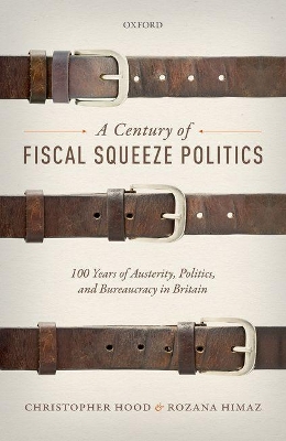 Book cover for A Century of Fiscal Squeeze Politics