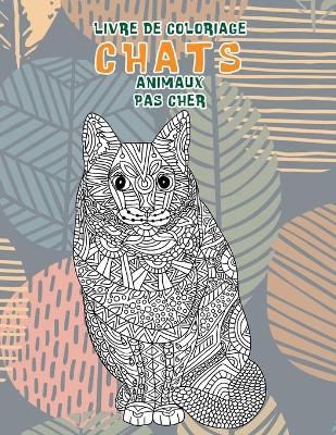 Cover of Livre de coloriage - Pas cher - Animaux - Chats