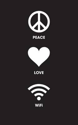 Book cover for Peace Love WiFi