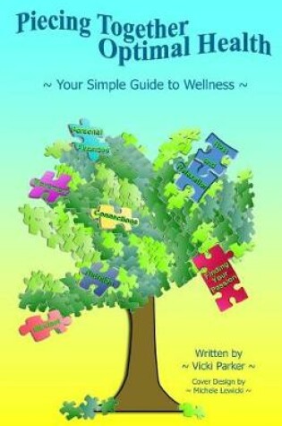 Cover of Piecing Together Optimal Health