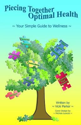 Book cover for Piecing Together Optimal Health