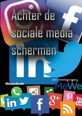 Book cover for Achter de sociale media schermen