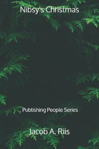 Cover of Nibsy's Christmas - Publishing People Series