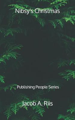 Book cover for Nibsy's Christmas - Publishing People Series