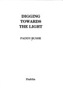 Book cover for Digging Towards the Light