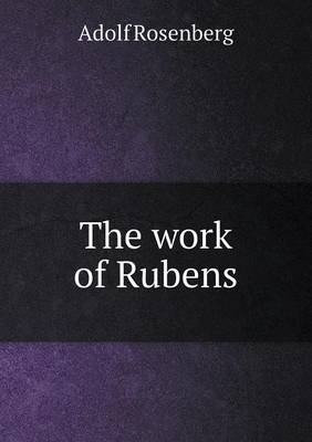 Book cover for The work of Rubens