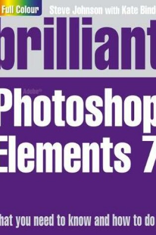 Cover of Brilliant Photoshop Elements 7