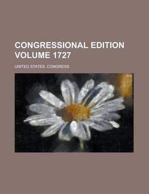 Book cover for Congressional Edition Volume 1727