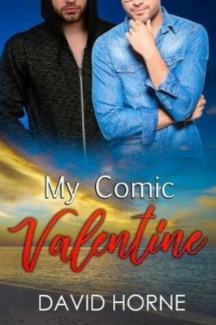 Cover of My Comic Valentine