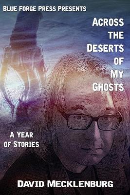 Book cover for Across the Deserts of My Ghosts